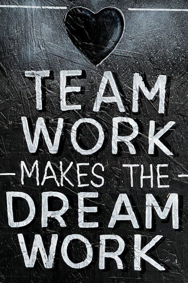 Team Work - Makes The Dream Work Team Work - Makes The Dream Work